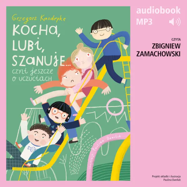 Kocha, lubi, szanuje, czyli jeszcze o uczuciach — okładka audiobooka
