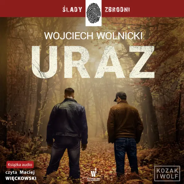 Kozak i Wolf (Tom 2). Uraz — okładka audiobooka