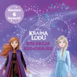 Kraina lodu. Kolekcja audiobajek — okładka audiobooka