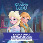 Kraina lodu. Prezent od Elsy — okładka audiobooka
