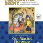 Król Maciuś Pierwszy, książka audio — okładka audiobooka