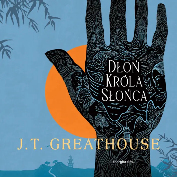 Kroniki Olchy (#1). Dłoń Króla Słońca — okładka audiobooka
