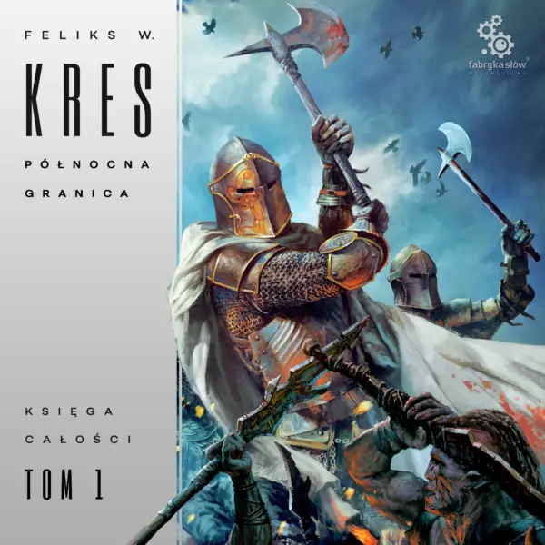 Księga Całości (#1). Północna Granica — okładka audiobooka