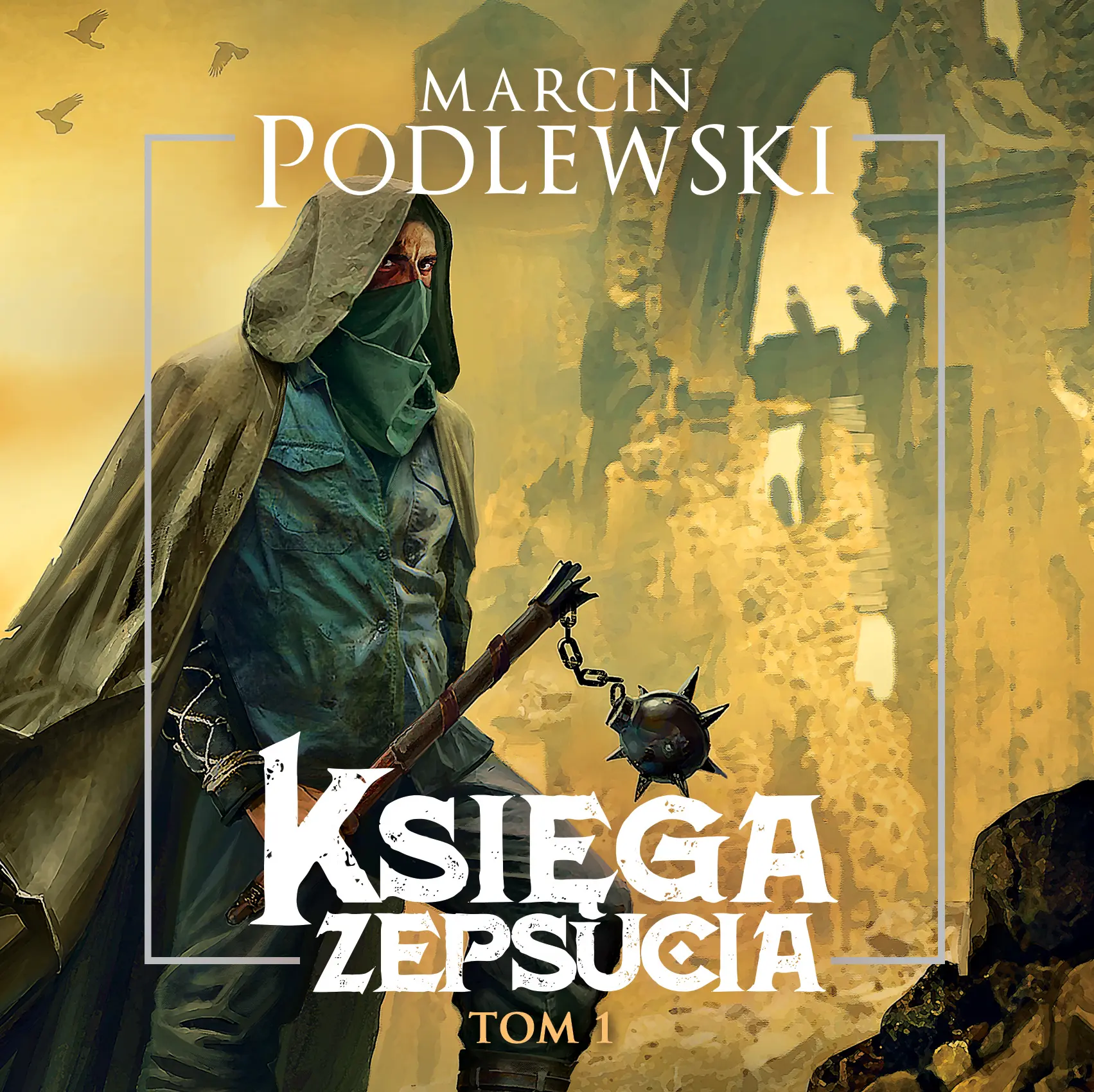 Księga zepsucia. Tom 1 — okładka audiobooka