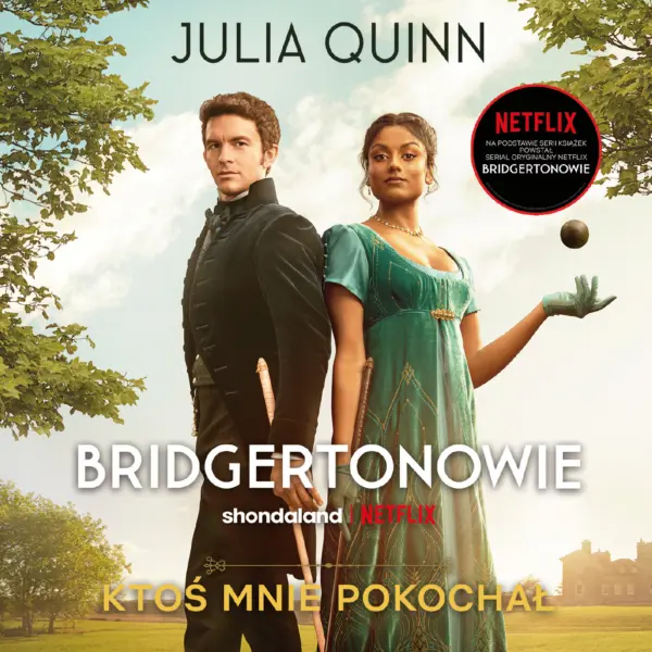 Ktoś mnie pokochał /Bridgertonowie — okładka audiobooka