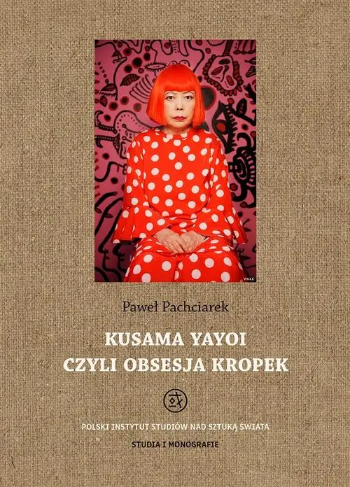 Kusama Yayoi czyli obsesja kropek — okładka e-booka