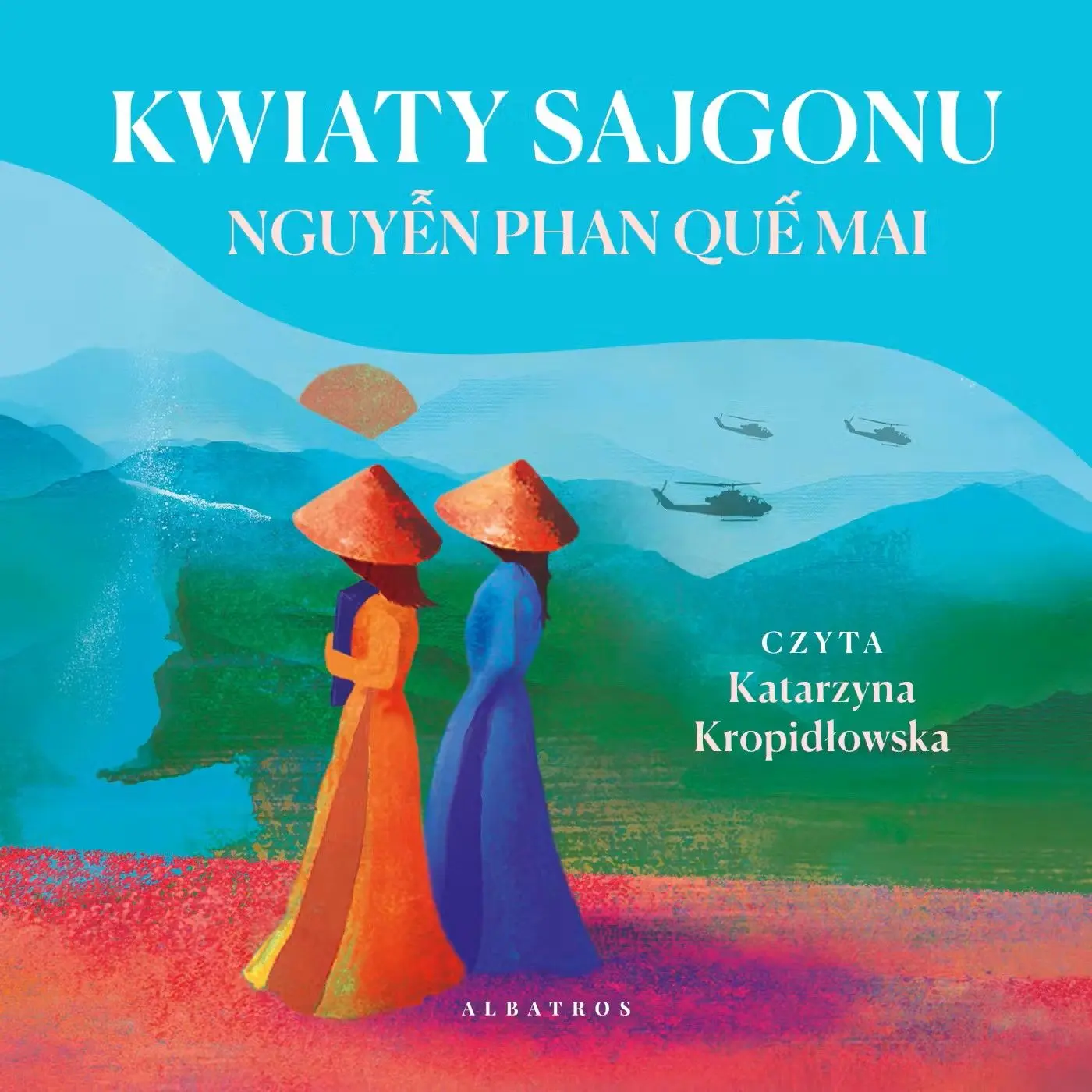 Kwiaty Sajgonu — okładka audiobooka