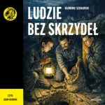 Ludzie bez skrzydeł. nr 123 — okładka audiobooka