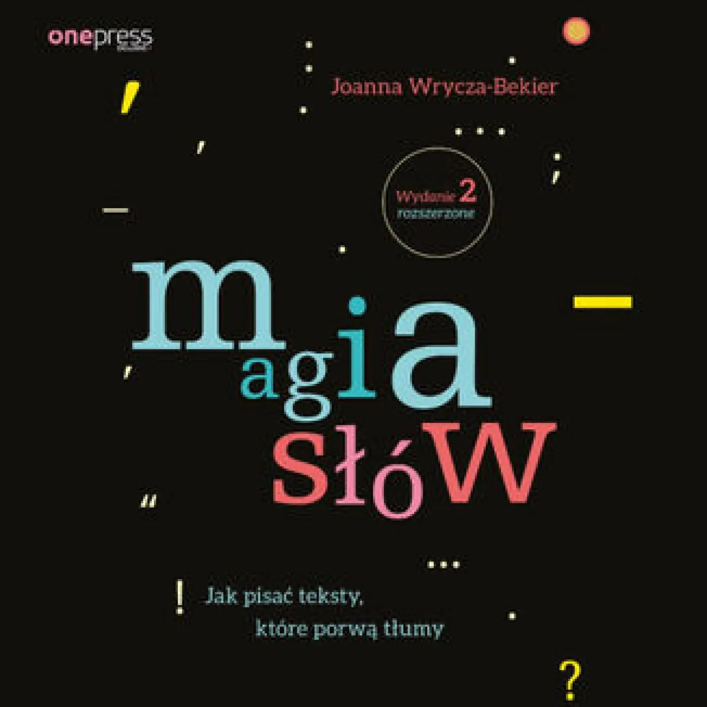Magia słów. Jak pisać teksty, które porwą tłumy — okładka audiobooka