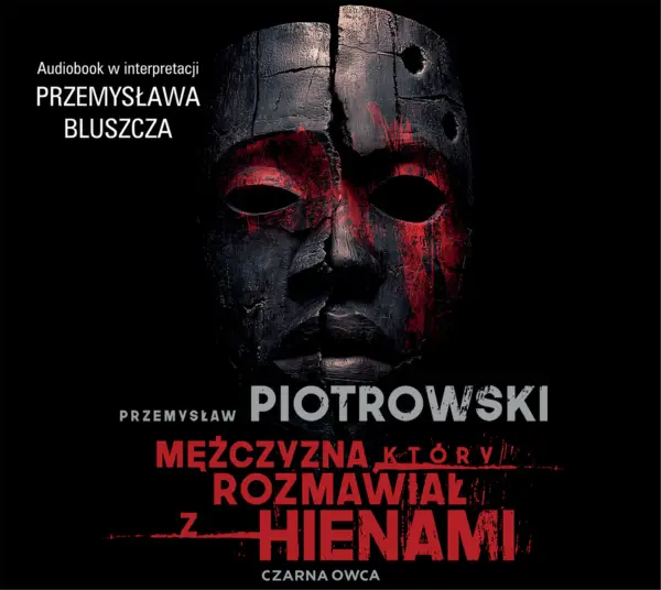 Mężczyzna, który rozmawiał z hienami — okładka audiobooka