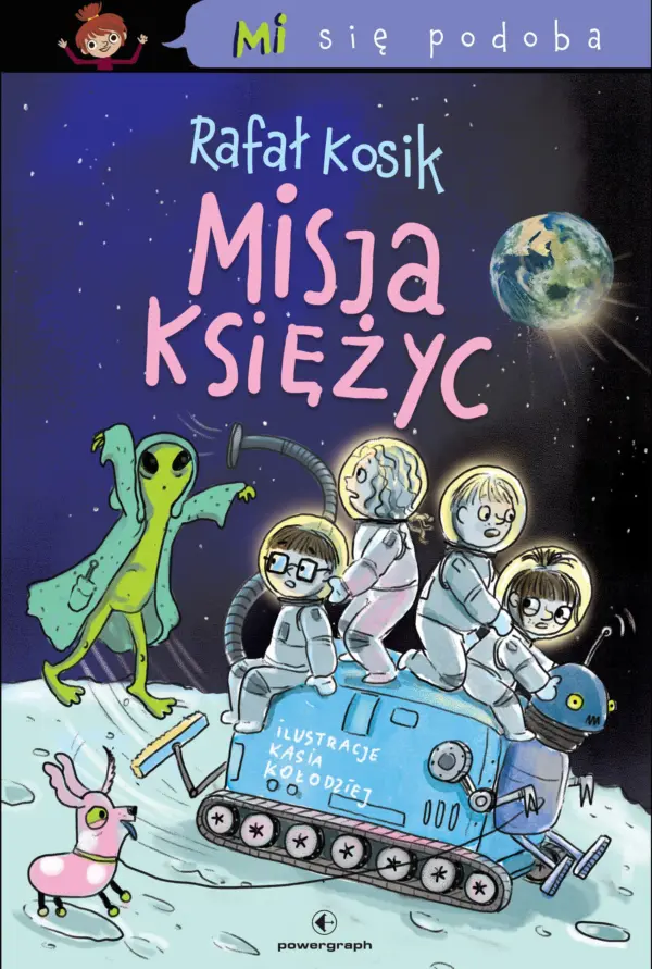 Mi się podoba. Misja Księżyc — okładka e-booka