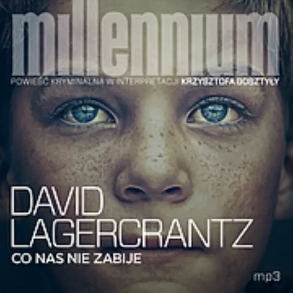 Millennium (tom 4). Co nas nie zabije — okładka audiobooka