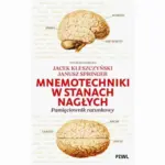 Mnemotechniki w stanach nagłych. Pamięciownik ratunkowy — okładka e-booka