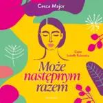 Może następnym razem — okładka audiobooka