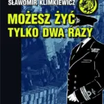 Możesz żyć tylko dwa razy — okładka audiobooka