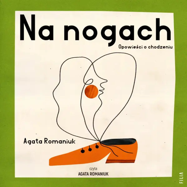 Na nogach. Opowieści o chodzeniu — okładka audiobooka