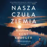 Nasza czuła ziemia — okładka audiobooka