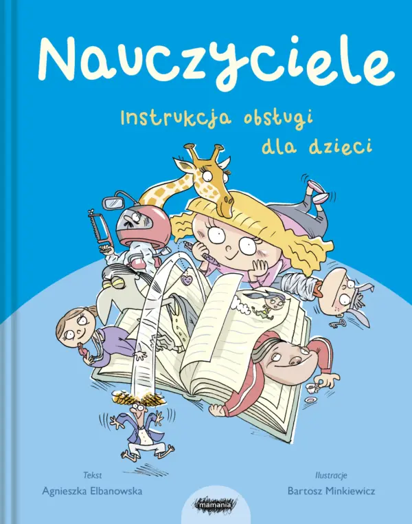 Nauczyciele. Instrukcja obsługi dla dzieci — okładka e-booka