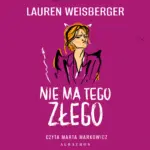 Nie ma tego złego — okładka audiobooka