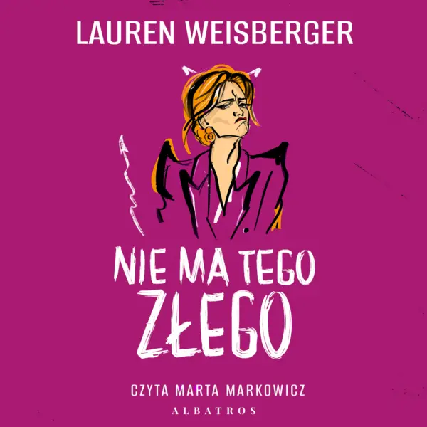 Nie ma tego złego — okładka audiobooka