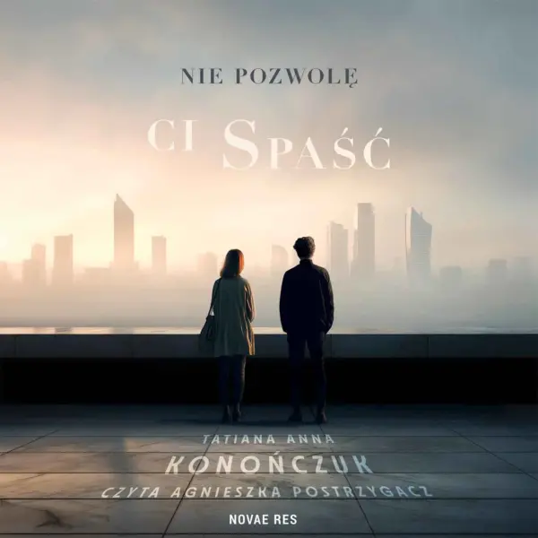 Nie pozwolę ci spaść — okładka audiobooka