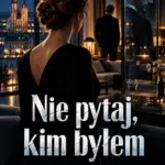 Nie pytaj, kim byłem — okładka e-booka
