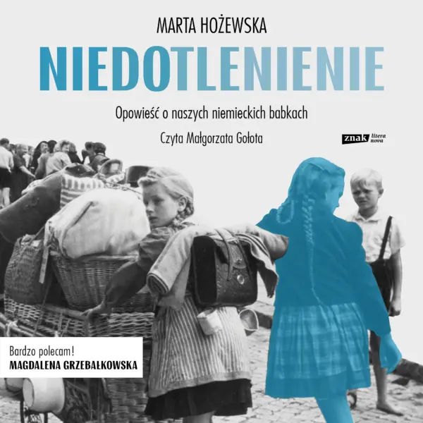 Niedotlenienie. Opowieść o naszych niemieckich babkach — okładka audiobooka