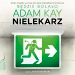 Nielekarz, czyli jak wyleczyłem się z medycyny — okładka audiobooka