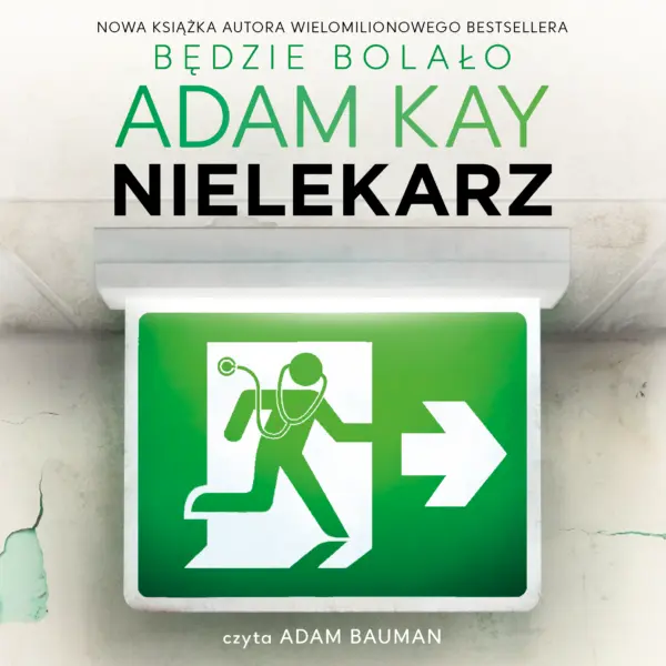 Nielekarz, czyli jak wyleczyłem się z medycyny — okładka audiobooka