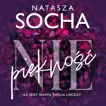 (Nie)piękność. Ile jest warta Twoja uroda? — okładka audiobooka