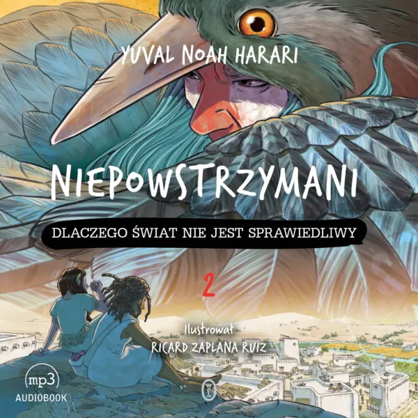 Niepowstrzymani 2. Dlaczego świat nie jest sprawiedliwy — okładka audiobooka