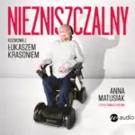 Niezniszczalny. Rozmowa z Łukaszem Krasoniem — okładka audiobooka