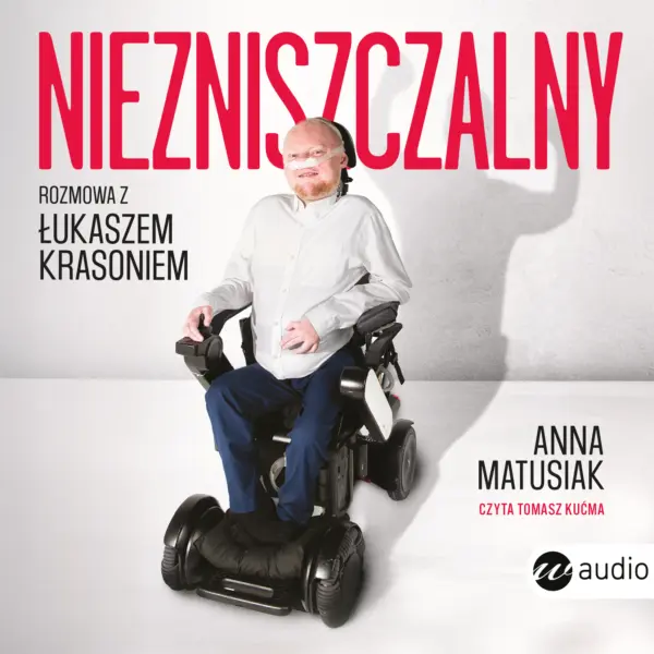 Niezniszczalny. Rozmowa z Łukaszem Krasoniem — okładka audiobooka