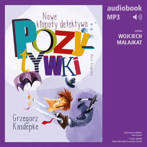 Nowe kłopoty detektywa Pozytywki — okładka audiobooka