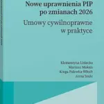 Nowe uprawnienia PIP po zmianach 2026. Umowy cywilnoprawne w praktyce — okładka e-booka