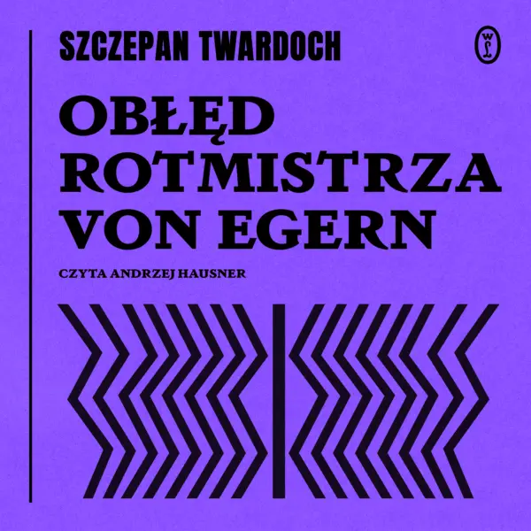 Obłęd rotmistrza von Egern — okładka audiobooka