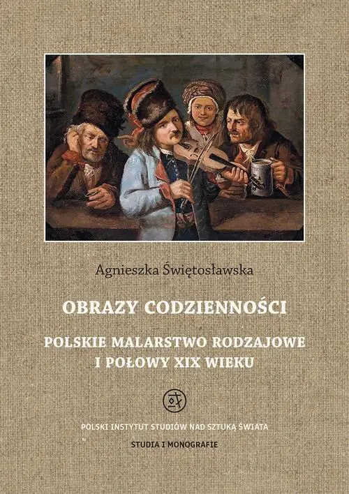 Obrazy codzienności Polskie malarstwo rodzajowe I połowy XIX wieku — okładka e-booka
