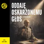Oddaję oskarżonemu głos — okładka audiobooka