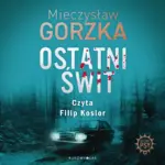 Ostatni świt. Wściekłe psy — okładka audiobooka