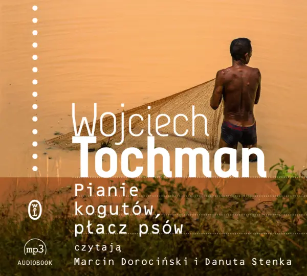 Pianie kogutów, płacz psów — okładka audiobooka