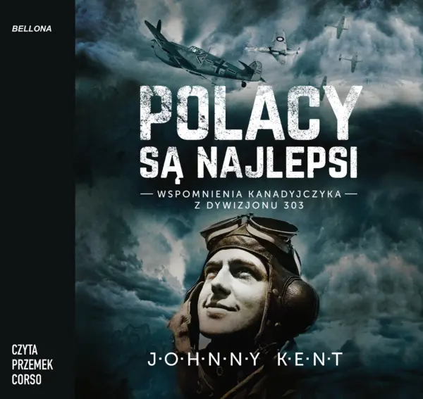 Polacy są najlepsi. Wspomnienia kanadyjczyka z Dywizjonu 303 — okładka audiobooka