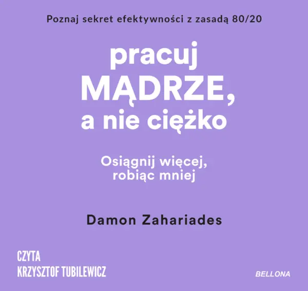 Pracuj mądrze, a nie ciężko — okładka audiobooka
