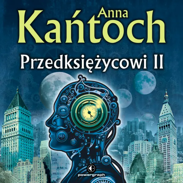 Przedksiężycowi (#2). Przedksiężycowi II — okładka audiobooka