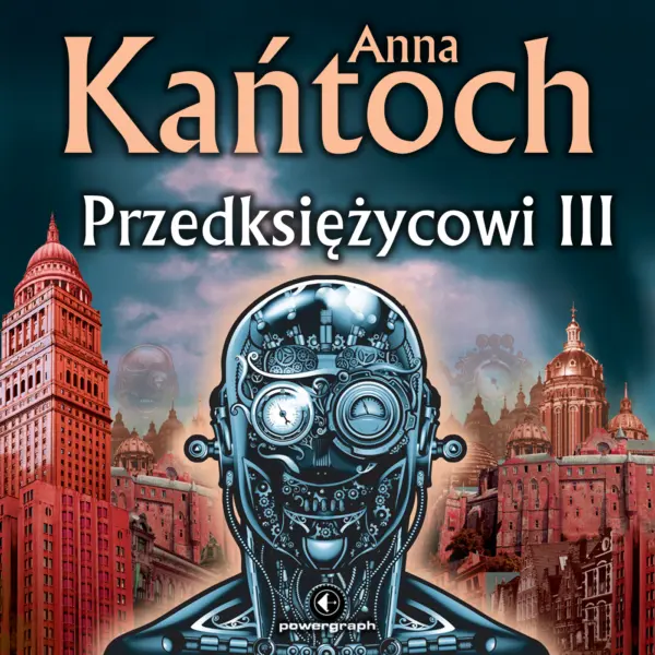 Przedksiężycowi (#3). Przedksiężycowi III — okładka audiobooka