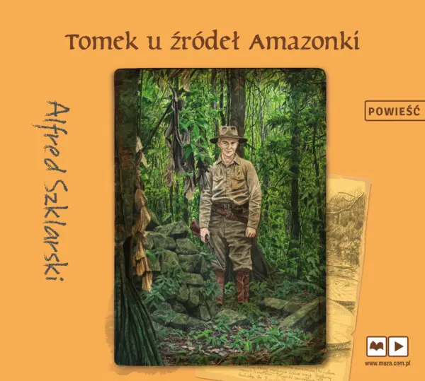 Przygody Tomka Wilmowskiego. Tomek u źródeł Amazonki — okładka audiobooka