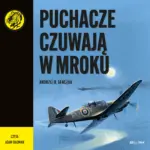 Puchacze czuwają w mroku — okładka audiobooka