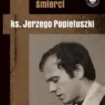 Reminiscencje śmierci ks. Jerzego Popiełuszki — okładka e-booka