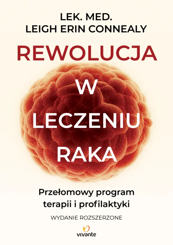 Rewolucja w leczeniu raka. Przełomowy program terapii i profilaktyki — okładka e-booka