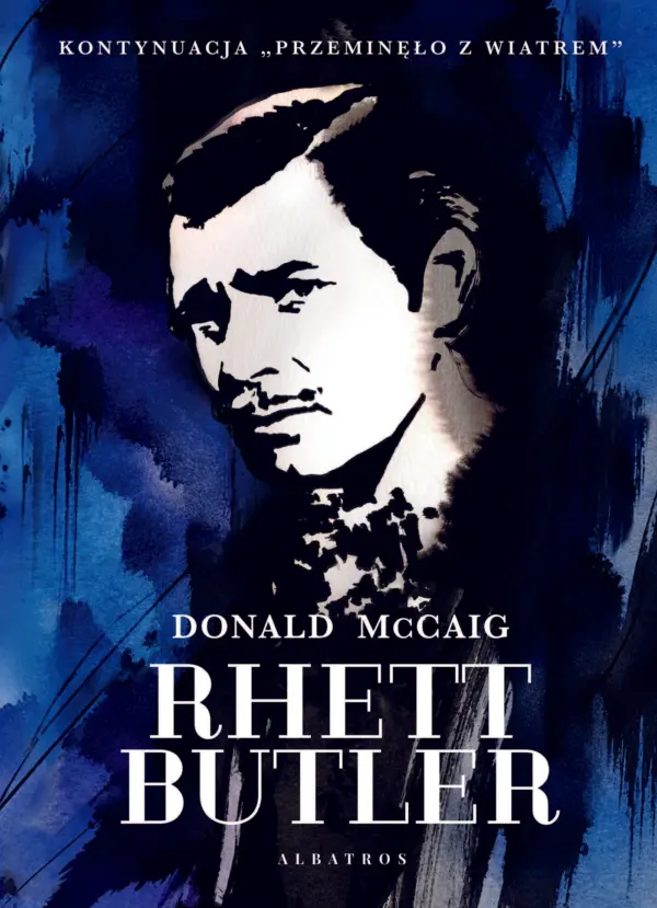 Rhett Butler. Kontynuacja “Przeminęło z wiatrem” — okładka e-booka