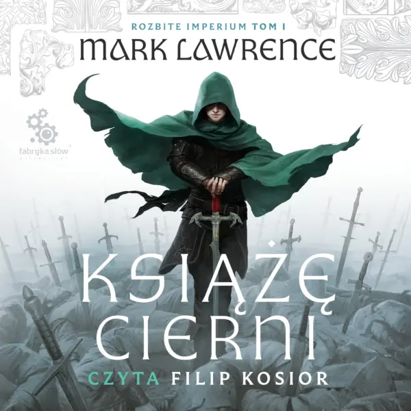 Rozbite Imperium (#1). Książę Cierni — okładka audiobooka
